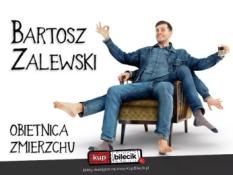 Szczecinek Wydarzenie Stand-up Stand-up / Szczecinek / Bartosz Zalewski - "Obietnica zmierzchu"